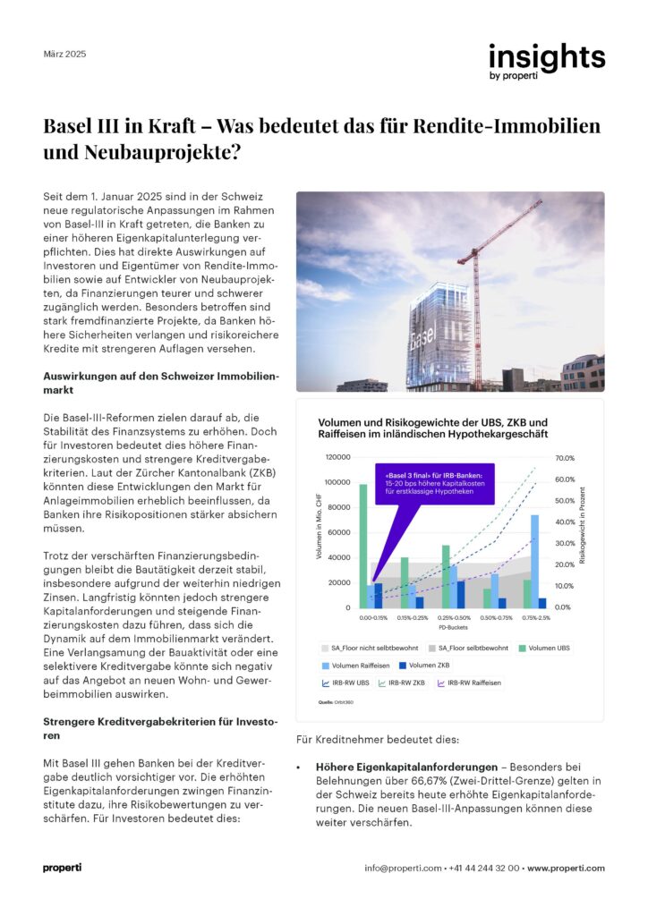 Insights Basel III in Kraft – Was bedeutet das für Rendite-Immobilien
und Neubauprojekte? DE
